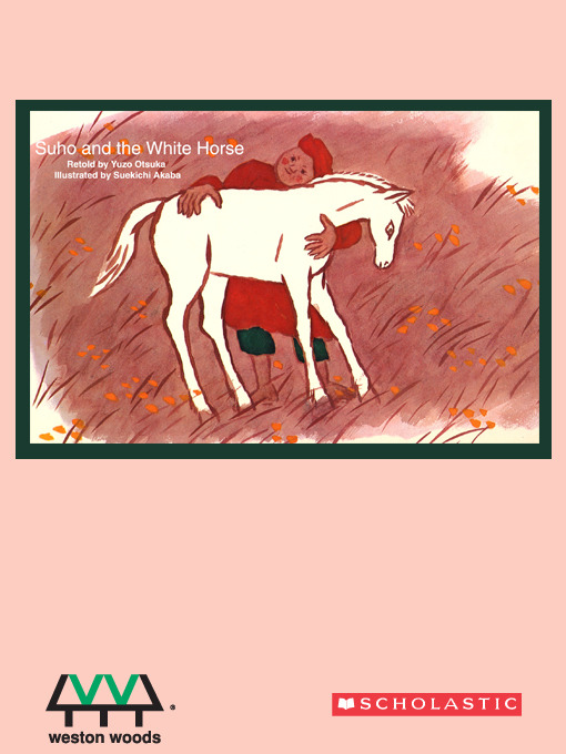 Title details for Suho & the White Horse by Suekichi Akaba - Available